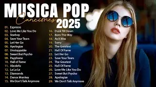 Musicas Internacionais Mais Tocadas 2025 🟢Top 100 Acustico M&uacute;sicas Internacionais Pop🟢Top Hit