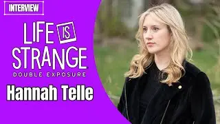INTERVIEW: Hannah Telle Talks Life is Strange: Double Exposure