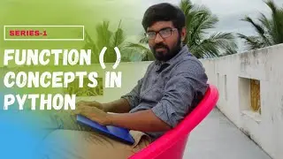 Functions Series-1 in Python | Python for beginners | Learn Python Tamil | @kalaistechiview4611