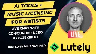 Lutely - Music Licensing for Artists: Live Chat + Q&A
