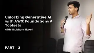 Explore GenAI with AWS Cloud | Workshop by Shubham Tiwari | Powered by TechBrein (Part 2)