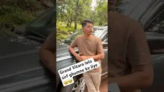 Grand Vitara lelo sirf ghumne ke liye 🤩🤩