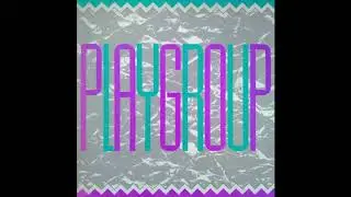 Playgroup - Euphoria (Full 12