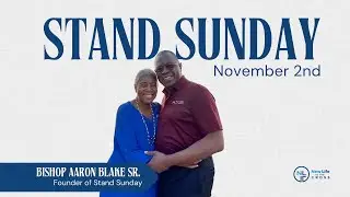 Stand Sunday: Bishop Blake Sr.