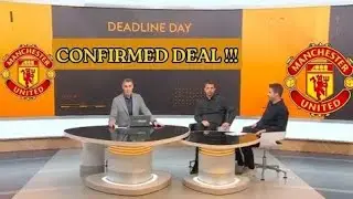 MANCHESTER UNITED COMPLETES &pound;120M DEADLINE DAY SHOCKING DEAL! SKY SPORTS NEWS REPORTS DONE DEAL ✅