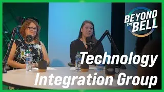 Beyond the Bell - Technology Integration Group
