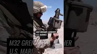 U.S. Marines Fire M32 Multiple Grenade Launcher in Action