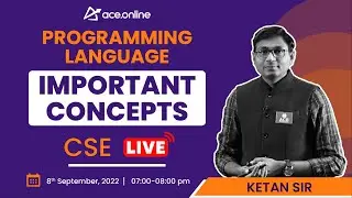 Programming Language - Important Concepts for GATE 2023 by Ketan Sir | CSE | ACE Online Live
