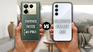 INFINIX NOTE 40 PRO VS SAMSUNG GALAXY A35 | FULL COMPARISON 🔥