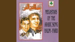 Abdel Halim - Farid El Atrash
