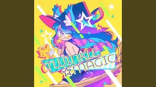 TWINKLE★MAGIC