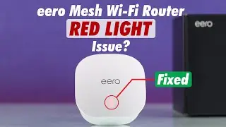 Исправление: система Eero WiFi мигает красным светом или горит красным постоянно!