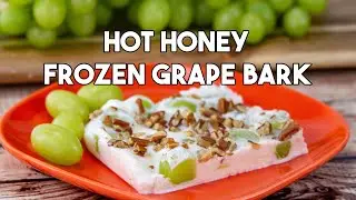Hot Honey Frozen Grape Bark