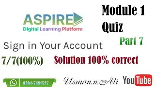 Aspire Digital Learning Platform training Module 1 Quiz|ADLP part 7 @Usman.n.