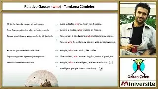 15. Relative Clauses (who) - Tamlama Cümleleri