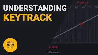 How to use the Bitwig Keytrack tutorial