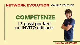 I 3 passi per fare un INVITO efficace!