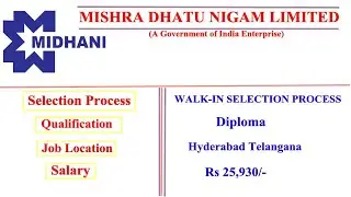 MIDHANI Mishra Dhatu Nigam Recruitment 2020 | Diploma Metallurgical |  Hyderabad | Salary Rs 25930 |