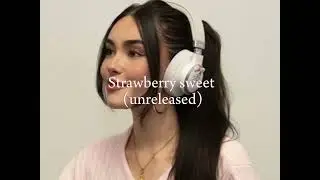 Strawberry sweet🍓 (unreleased) - Madison Beer | Silence Between Songs