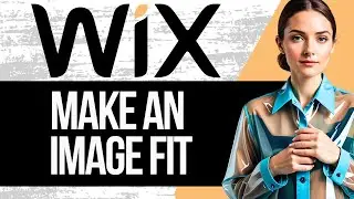 How to Make an image Fit on Wix | Resize Images in Wix