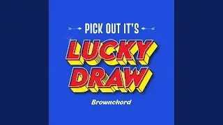Lucky Draw (Inst.)