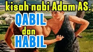 Kisah nabi Adam as‼️Qabil dan Habil#kisahnabiadam#kisahdunia #kisahrosul 