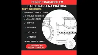 TRAÇADOS EM CALDEIRARIA NA PRÁTICA?