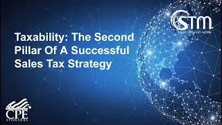 The Second Pillar Of A Successful Sales Tax Strategy: Taxability