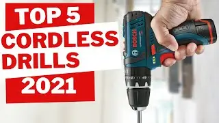 🆕Top 5 Cordless Drills 2021, Best Cordless Drills Review!