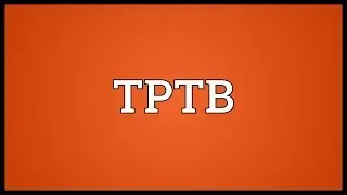 TPTB Meaning
