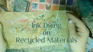 Ink Dye your Packaging Paper #recycleart #junkjournal #journalideas #sassysisterscrafting