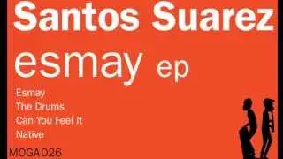 Santos Suarez - Esmay