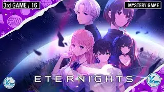 🔥 3rd Epic MYSTERY GAME Eternights
