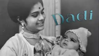 Dadi - Directed by Jazleen Alagh