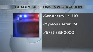 Officials investigating deadly shooting in Caruthersville