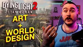 Bringing Dying Light 2 ALIVE!~Dying 2 Know More - The City Art REACTION