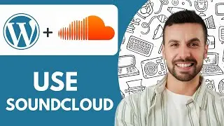 How to Use Soundcloud in Wordpress - 2025 (Very Easy)