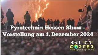 Pyrotechnix Hessen - Show Vorstellung 2024 #4k