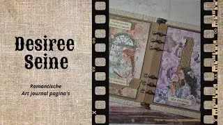 FB Live - 22-10-2025 - Desiree Seine - Romantische Art journal pagina's 