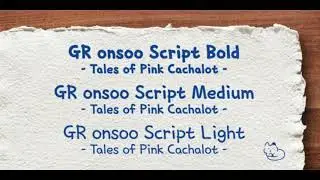 GR onsoo Script Fonts from GORAE Font