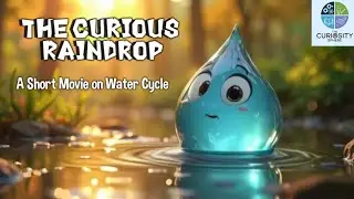 🌧️ The Curios Raindrop | Animated Water Cycle Story for Kids 🌊 | #animatedstories #aimade