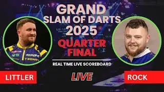 Luke Littler vs Josh Rock Live Scores | 2025 Grand Slam of Darts Quarter Finals