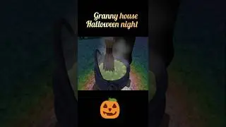 granny house Halloween night new update 2026 #youtube #granny #halloween #viralvideo#shorts