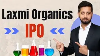 Should you apply for Laxmi Organics IPO? Laxmi Organics IPO Analysis