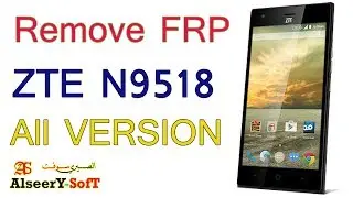 How to Bypass FRP ZTE N9518/Google Account