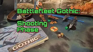 Как играть в Battlefleet Gothic: фаза стрельбы