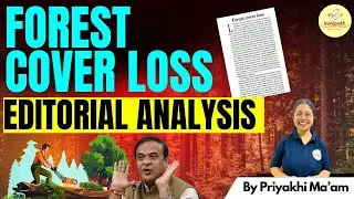 How much Forest Cover Loss in Assam? #apsc #upsc #forest #mains #exam #assam #assamtribune #govtexam