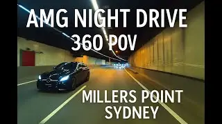 AMG Night Drive | 360 POV | Millers Point Sydney Friday 24 Oct 2025