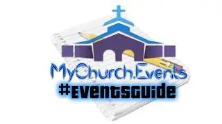 MyChurch.Events Events Guide (February - Week 2 Edition)