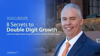 8 Secrets to Double Digit Growth, Episode 1